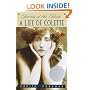 Secrets of the Flesh: A Life of Colette (Ballantine Reader's Circle)