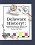 Delaware History!: Surprising Secrets About Our State's Founding Mothers, Fathers & Kids! (Carole Marsh Delaware Books)