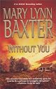 Without You (Mira)