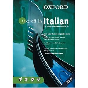 Oxford Take Off In Italian: The Complete Language-learning Kit Book-and-CD Package Tania Batelli-Kneale and Anna Di Stefano