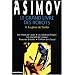 Asimov : De la Terre au 2ème Empire Galactique