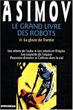 Le grand livre des robots, tome 2 : La gloire de Trantor