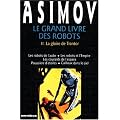 Le grand livre des robots, tome 2 : La gloire de Trantor