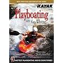Playboating with Ken Whiting