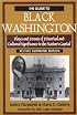 The Guide to Black Washington, Revised Illustrated Edition