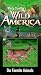  : Marty Stouffer's Wild America - Our Favorite Animals