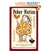 Poker Nation: A High-Stakes, Low-Life Adventure into the Heart of a Gambling Country