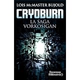 La saga Vorkosigan : Cryoburnpar Lois Bujold
