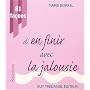 81 fa�ons d'en finir avec la jalousie
