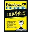 Windows XP Gigabook for Dummies by  Peter Weverka, Mark L. Chambers, Greg, PhD Harvey, and Woody Leonhard