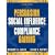 Persuasion, Social Influence, and Compliance Gaining