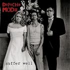 Click here to buy Suffer Well by Depeche Mode .