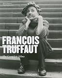 Truffaut: The Complete Films of France's Favorite Director (Basic Film Series)