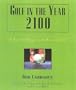 Golf in the Year 2100: A Fanciful Glimpse at the Future of Golf (Good Golf)