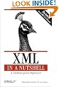 XML in a Nutshell: A Desktop Quick Reference (In a Nutshell (O'Reilly))