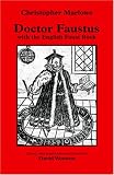 Doctor Faustus: With The English Faust Book