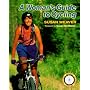 Woman's Guide to Cycling by Susan Weaver