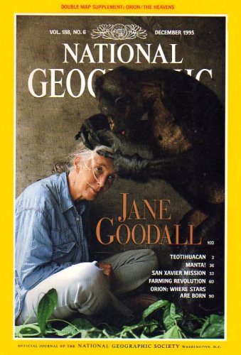 National Geographic Magazine: Jane Goodall (December 1995) (Vol. 188, No. 6))