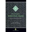 The Book of Essential Islam: Spiritual Training System of Islam (The Education Project series) by  Ali Rafea, Aliaa Rafea, and Aisha Rafea