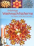 Produkt-Bild: Pr&auml;chtige Weihnachtssterne aus Papier, Stroh, Holz und mehr... [Illustrierte Sonderausgabe 2010]