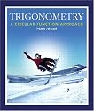 Trigonometry: A Circular Function Approach