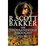 The Thousandfold Thought (The Prince of Nothing, Book 3) book cover