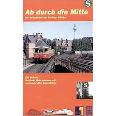 Die Geschichte der Berliner S-Bahn [VHS]