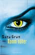 Komm n�her