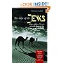 The Gifts of the Jews: How a Tribe of Desert Nomads Changed the Way Everyone Thinks and Feels (Hinges of History)