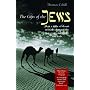 The Gifts of the Jews: How a Tribe of Desert Nomads Changed the Way Everyone Thinks and Feels (Hinges of History)
