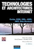 Technologies et architectures Internet - Corba, COM, XML, J2EE, .NET et web services