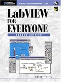 LabVIEW for Everyone (2nd Edition) (National Instruments Virtual Instrumentation Series)