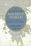 A Guide to the Ancient World: A Dictionary of Classical Place Names (Specialized Dictionaries)