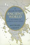 A Guide to the Ancient World: A Dicti...