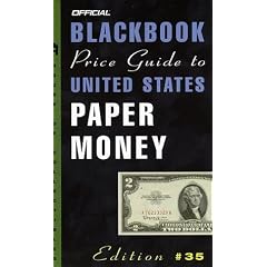 Official 2003 Blackbook Price Guide to United States Paper Money (Official Blackbook Price Guide to U.S. Paper Money)
