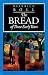 The Bread of Those Early Years (European classics)