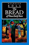 The Bread of Those Early Years (European Classics)
