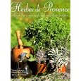 Herbes de Provence ( en anglais) : Seven Top Proven�al Chefs And Their Recipes