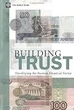 Building trust : developing the Russian financial sector