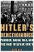 Hitler's Beneficiaries: Plunder, Racial War, and the Nazi Welfare State