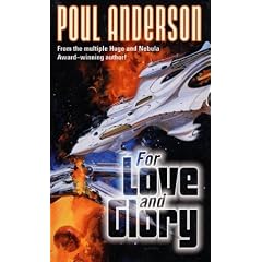 For Love and Glory