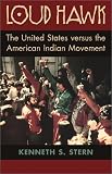 Loud Hawk: The United States Versus the American Indian Movement