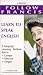 Follow Francis : Learn to Speak English (includes workbook) [VHS]