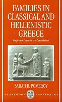 Families in Classical and Hellenistic Greece: Representations and Realities