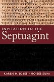 Invitation to the Septuagint