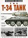 The T-34 Tank