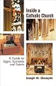Inside a Catholic Church: A Guide to Signs, Symbols, and Saints