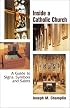 Inside a Catholic Church: A Guide to Signs, Symbols, and Saints