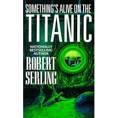 Something's Alive on the Titanic