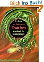 Der Tanz mit dem Drachen: Handbuch der Drachenmagie